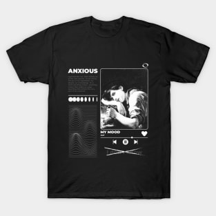 Anxious T-Shirt